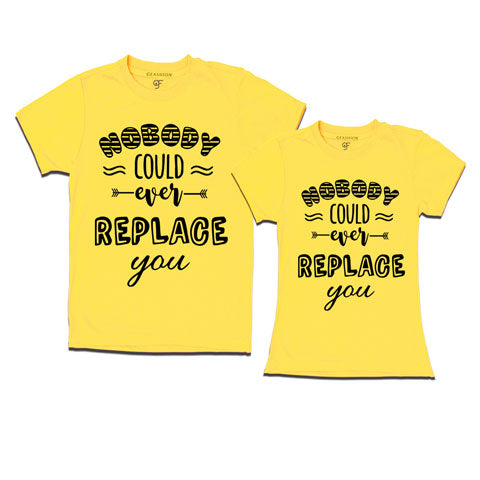 Nobody Could Ever Replace You - Couple T-shirts-yellow