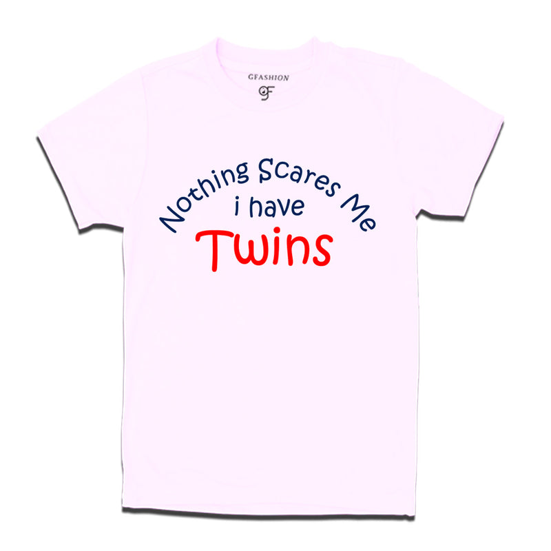Nothing Scares Me I Have Twins T-shirt in White Color available @ Gfashion.jpg