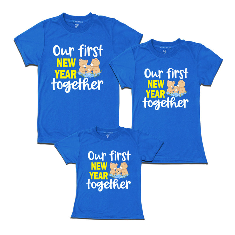 Our First New Year together T-shirts for Dad Mom and Daughter in Blue Color avilable @ gfashion.jpg