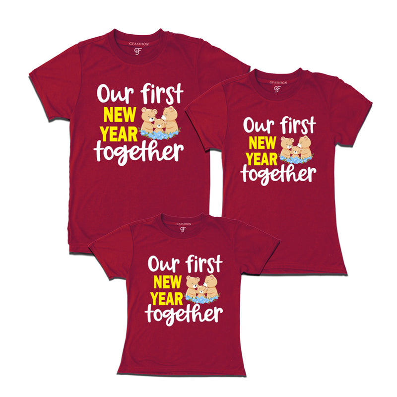 Our First New Year together T-shirts for Dad Mom and Daughter in Maroon Color avilable @ gfashion.jpg