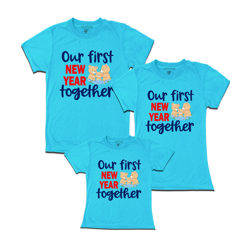 Our First New Year together T-shirts for Dad Mom and Daughter in Sky Blue Color avilable @ gfashion.jpg
