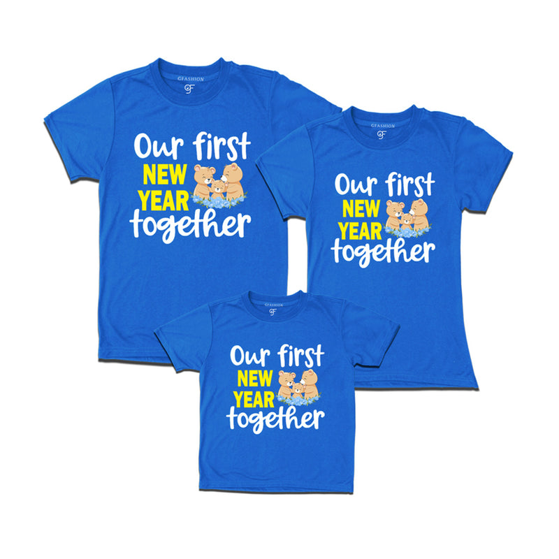 Our First New Year together T-shirts for Dad Mom and Son in Blue Color avilable @ gfashion.jpg
