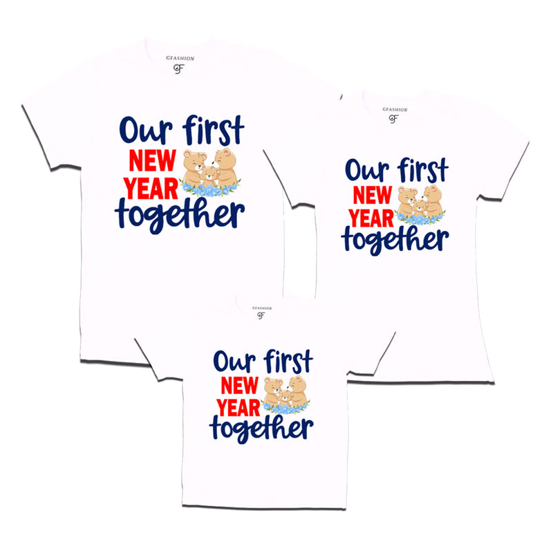 Our First New Year together T-shirts for Dad Mom and Son in White Color avilable @ gfashion.jpg