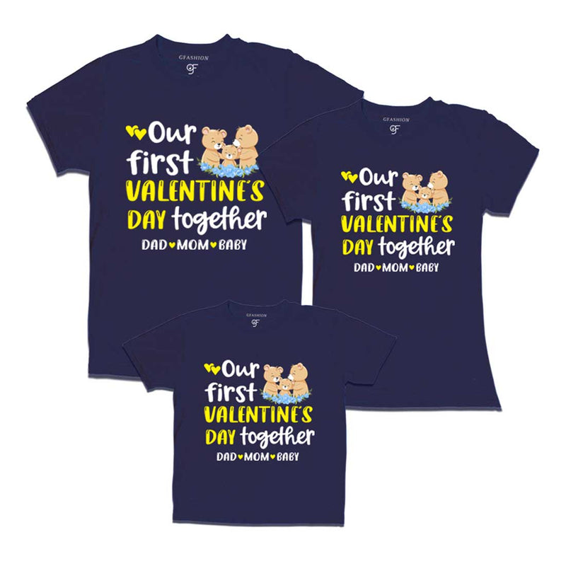 Our First Valentine's Day Together Dad,Mom and Baby T-shirts in Navy Color available @ gfashion.jpg
