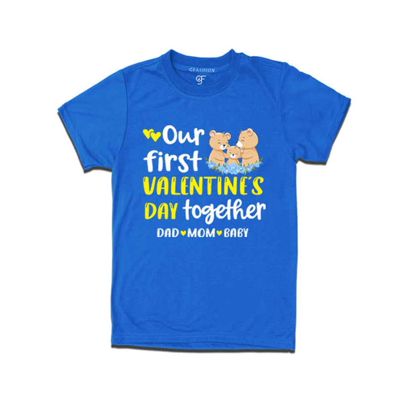 Our First Valentine's Day Together T-shirts in Blue Color available @ gfashion.jpg