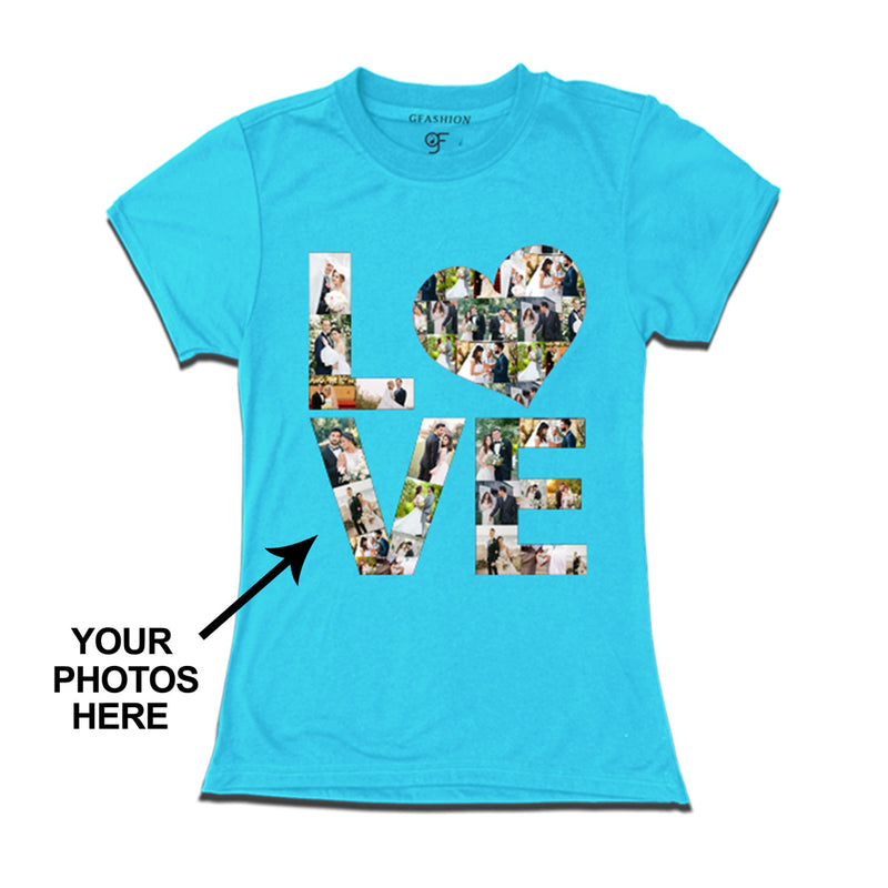 Photo Design with Love Customized T-shirt for women in Sky Blue Color available @ gfashion.jpg