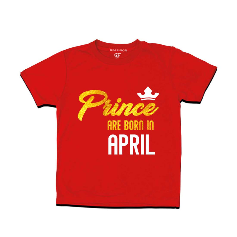 Prince are born in April T-shirts-Red-gfashion