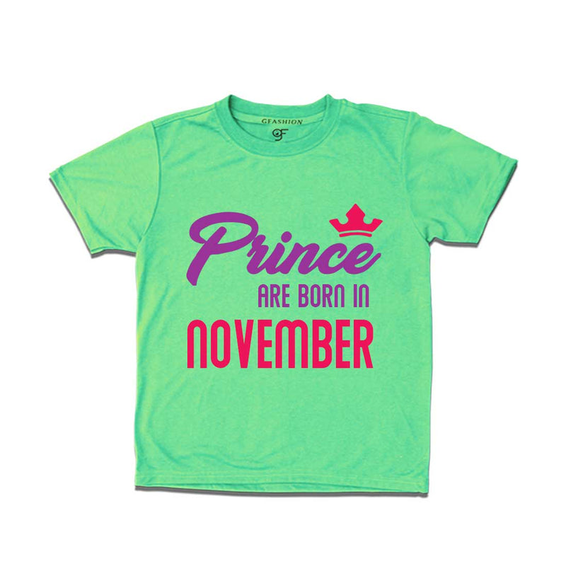 Prince are born in November T-shirts-Pista Green-gfashion