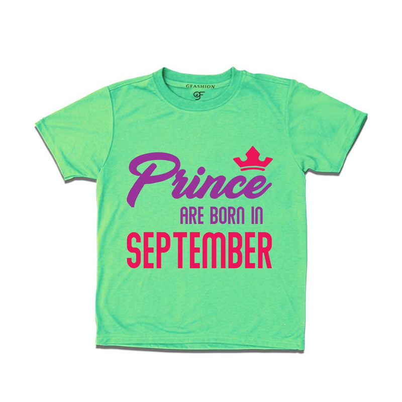 Prince are born in September T-shirts-Pista Green-gfashion