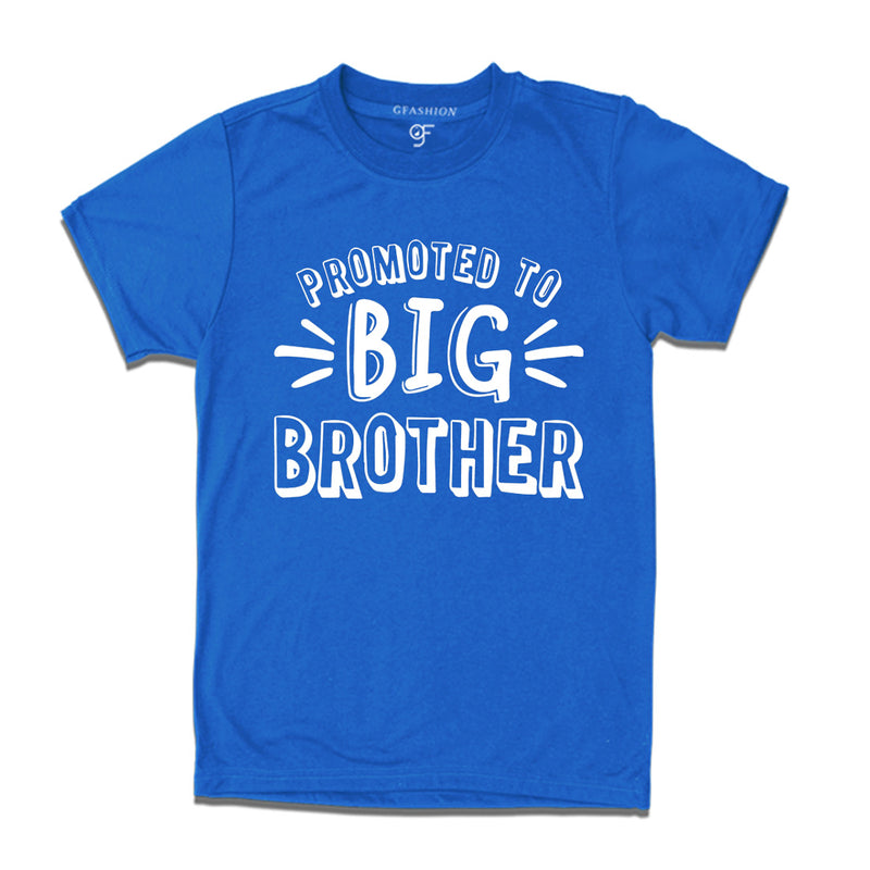 Promoted To Big Brother T-shirt in Blue Color available @ gfashion.jpg