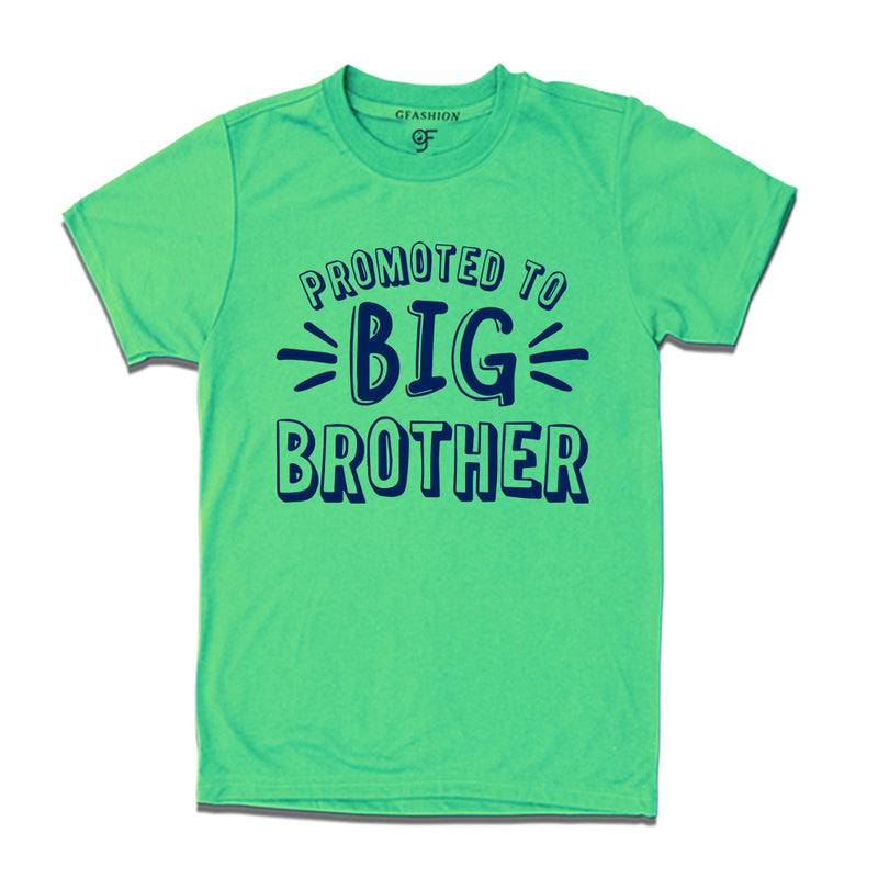 Promoted To Big Brother T-shirt in Pista Green Color available @ gfashion.jpg