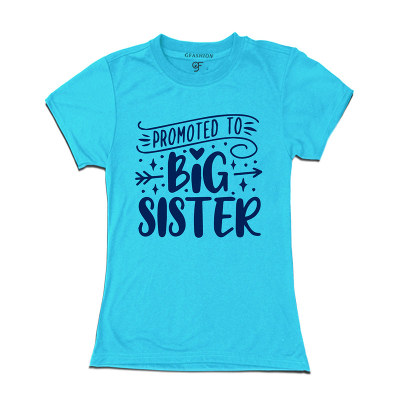 Promoted to Big Sister T-shirt in Sky Blue Color available @ gfashion.jpg