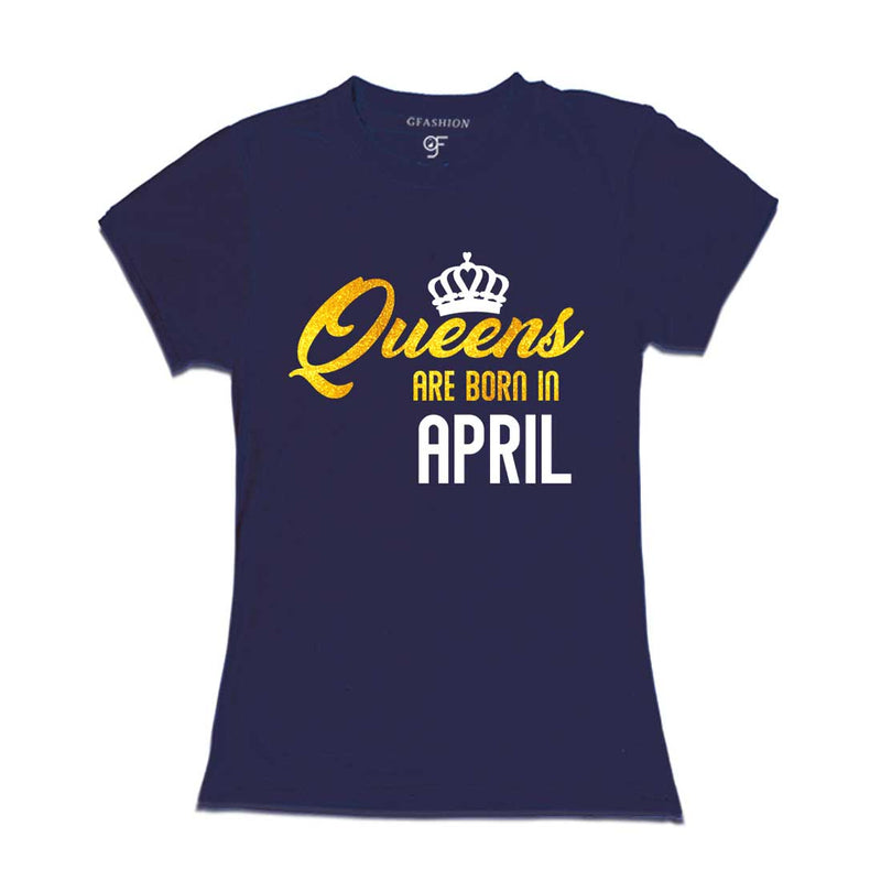 Queens are born in April t-shirts-Navy-gfashion