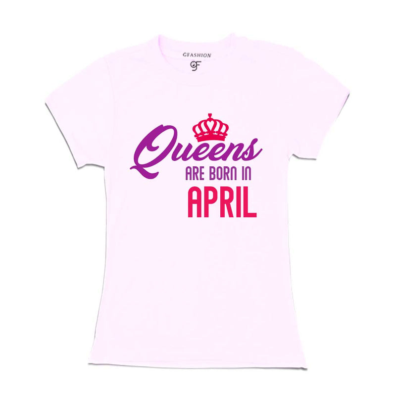Queens are born in April t-shirts-White-gfashion