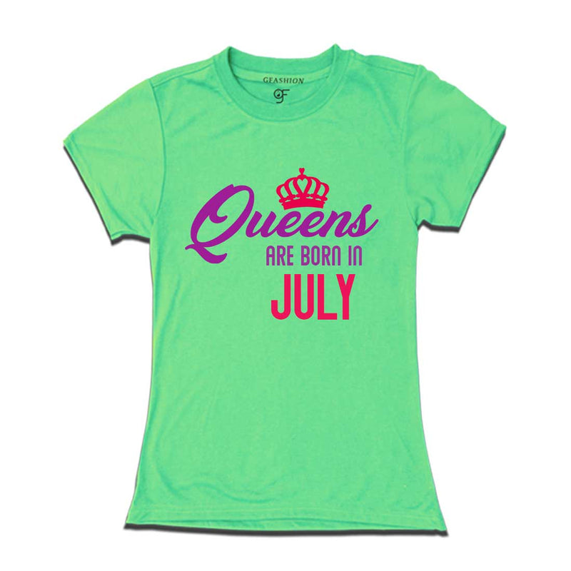 Queens are born in July-Pista green-gfashion