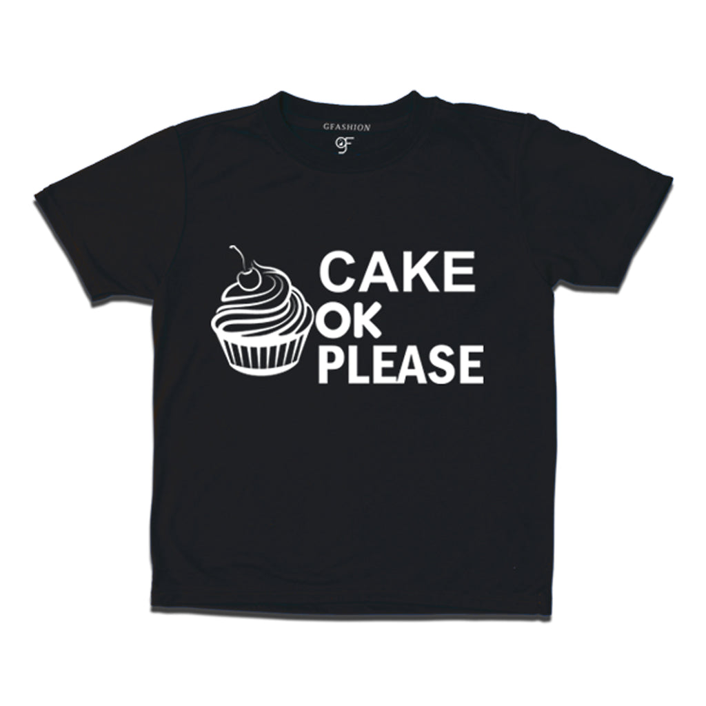cake ok please t shirt