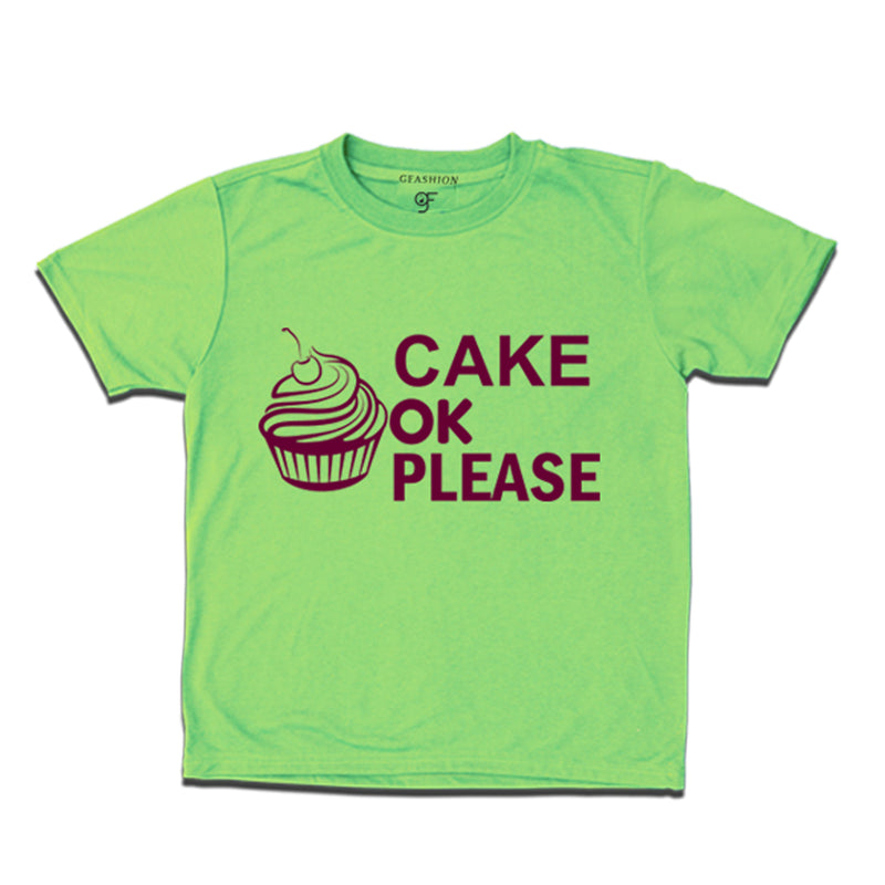 cake ok please t shirt