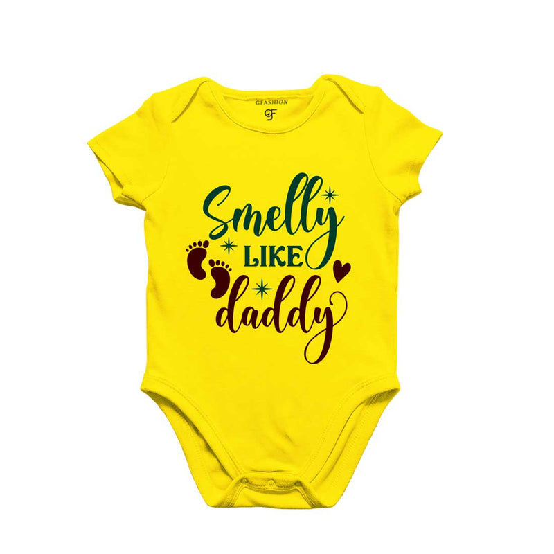 Smelly Like Daddy-Baby Bodysuit or Rompers or Onesie in Yellow Color available @ gfashion.jpg