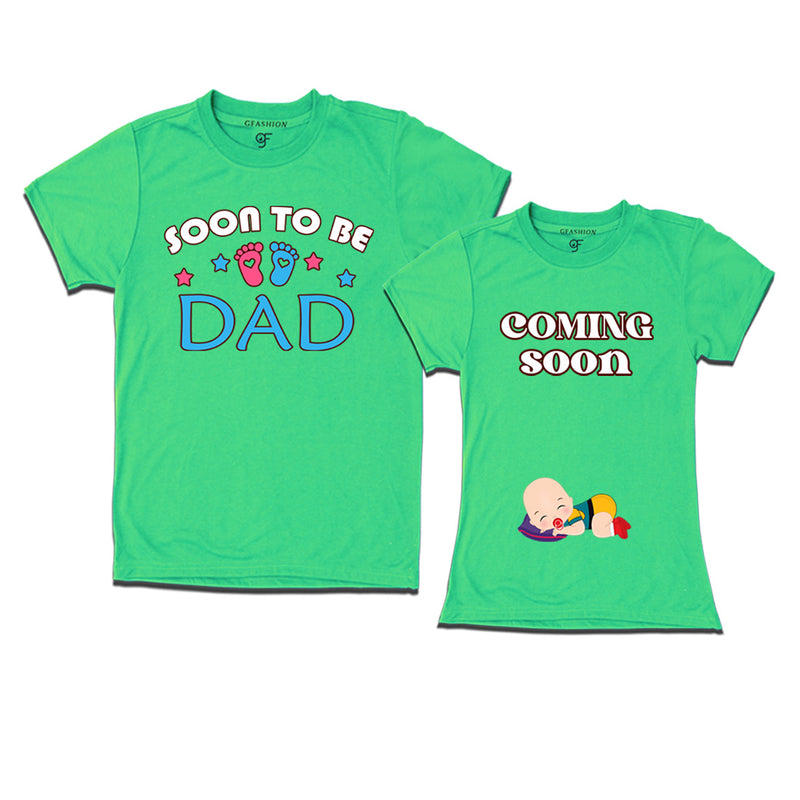Soon to be Dad-Coming Soon T-Shirts for Couples in Pista Green Color available @ gfashion.jpg
