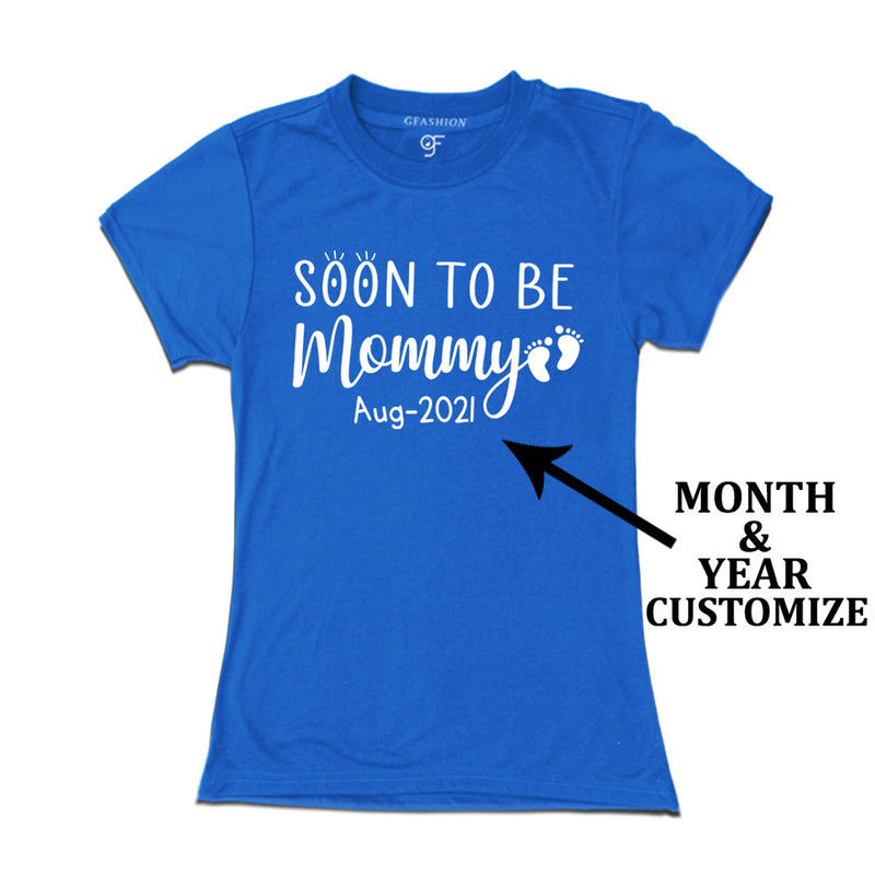 Soon to be Mommy- Pregnancy Announcement Customized Women T-Shirt in Blue Color available @ gfashion.jpg