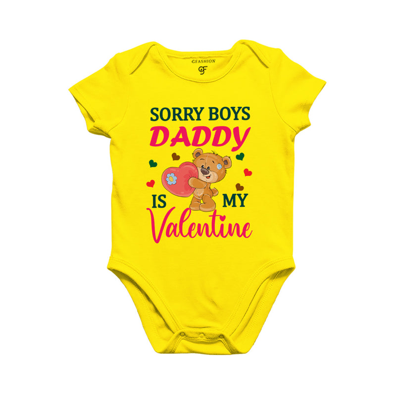 Sorry Boys Daddy is my First Valentine Baby Bodysuit in Yellow Color available @ gfashion.jpg
