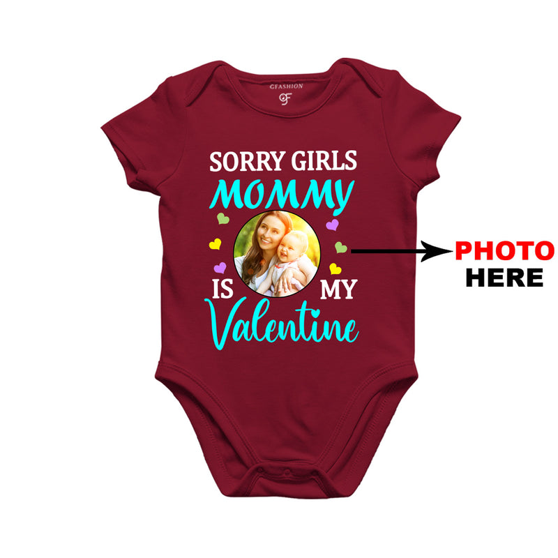 Sorry Girls Mommy is My Valentine Baby Rompers-Photo Customized in Maroon Color available @ gfashion.jpg