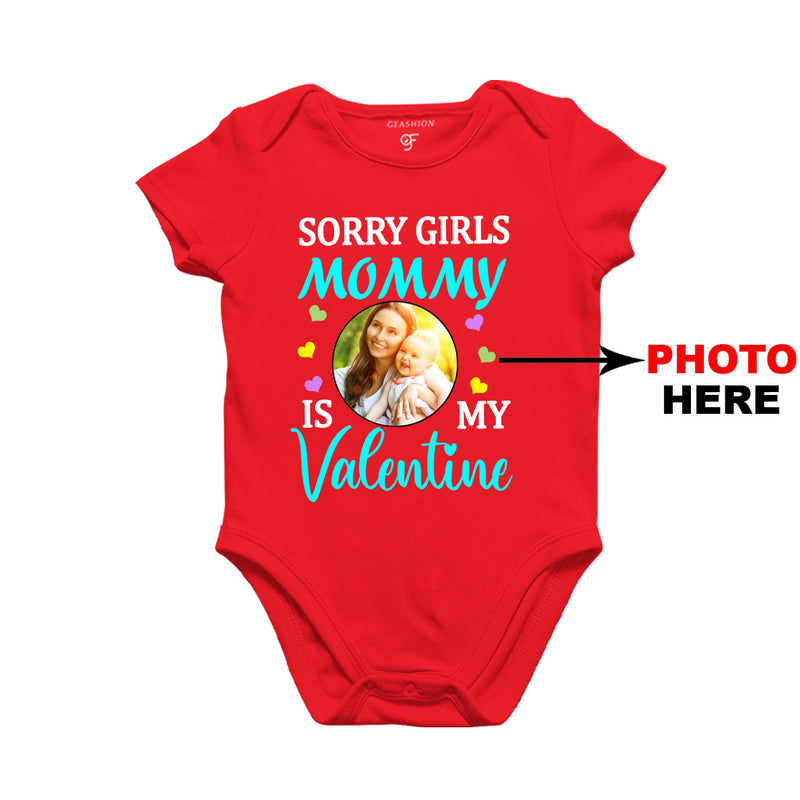 Sorry Girls Mommy is My Valentine Baby Rompers-Photo Customized in Red Color available @ gfashion.jpg
