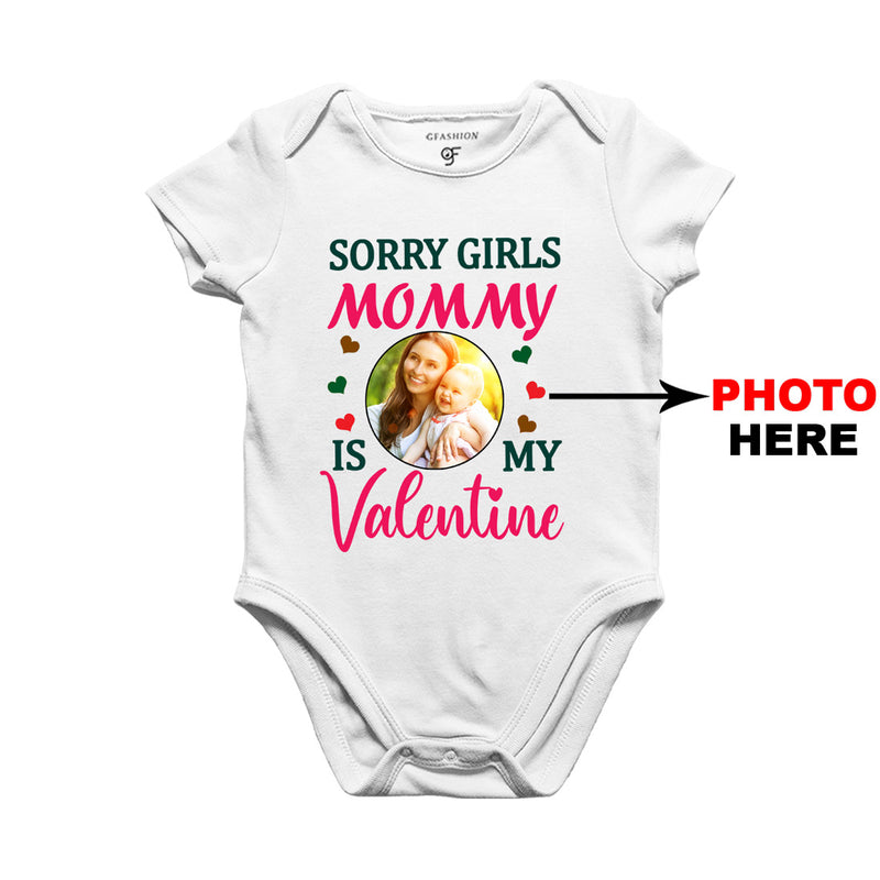 Sorry Girls Mommy is My Valentine Baby Rompers-Photo Customized in White Color available @ gfashion.jpg