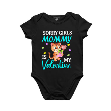 Sorry Girls Mommy is my First Valentine Baby Rompers in Black Color available @ gfashion.jpg