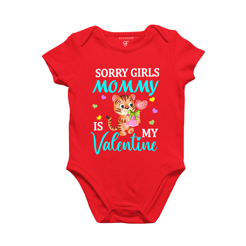 Sorry Girls Mommy is my First Valentine Baby Rompers in Red Color available @ gfashion.jpg
