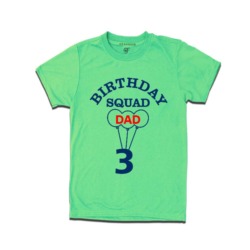 Squad Dad 3rd Birthday T-shirt-Pista Green-gfashion