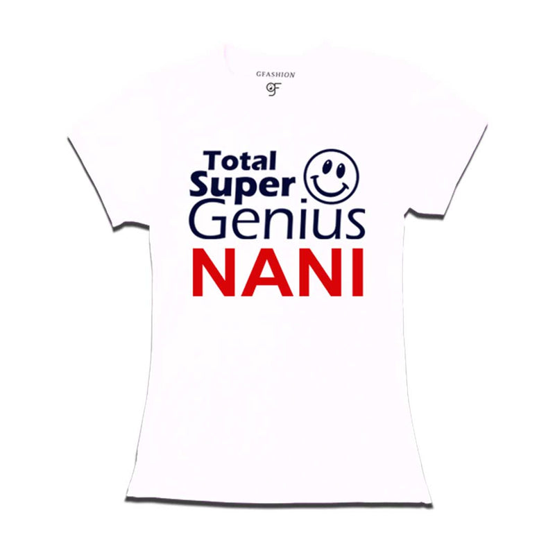 Super Genius Nani T-shirts name Customized in White Color available @ gfashion.jpg