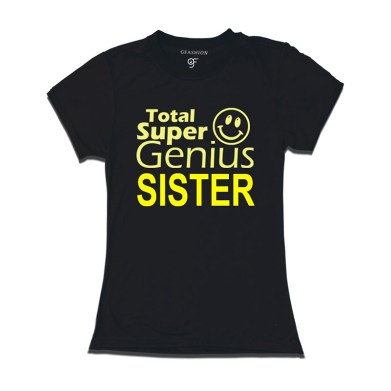 Super Genius Sister T-shirt in Black Color available @ gfashion.jpg