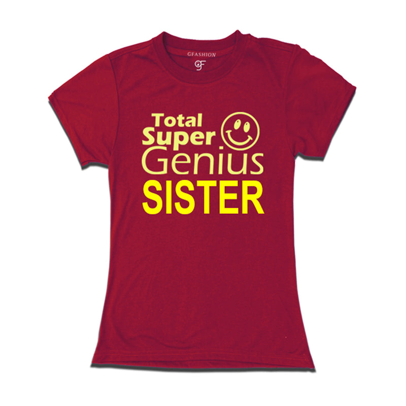 Super Genius Sister T-shirt in Maroon Color available @ gfashion.jpg