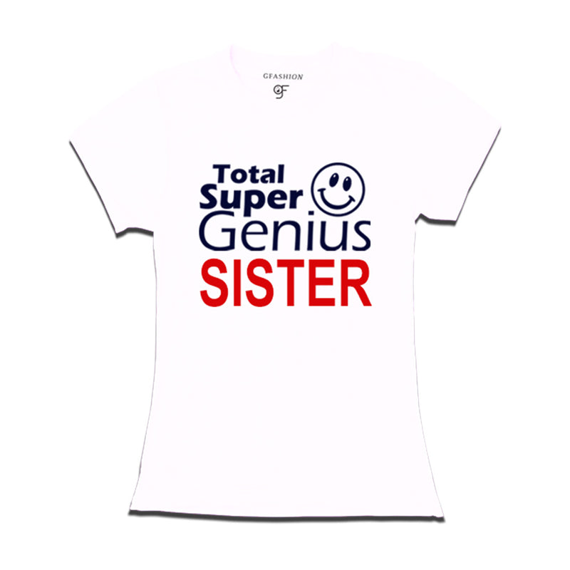 Super Genius Sister T-shirt in White Color available @ gfashion.jpg