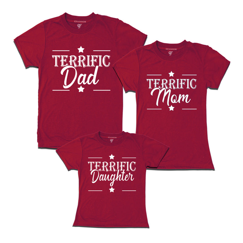 Terrific Dad,Mom and Daughter T-shirts in Maroon Color available @ gfashion.jpg
