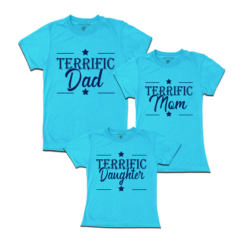 Terrific Dad,Mom and Daughter T-shirts in Sky Blue Color available @ gfashion.jpg