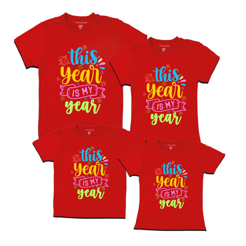 This Year is My Year T-shirts for Family-Friends-Group in Red Color avilable @ gfashion.jpg
