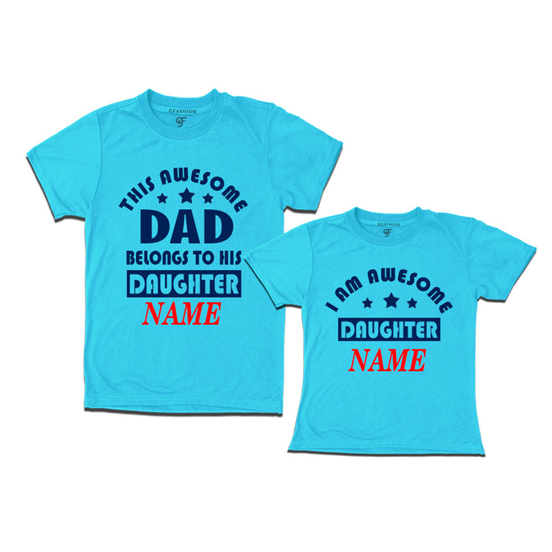 This awesome Dad Belongs to his Daughter T-shirts With Name in Sky Blue Color available @ Gfashion.jpg