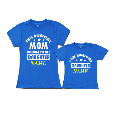This awesome Mom Belongs to her Daughter T-shirts With Name in Blue Color available @ Gfashion.jpg
