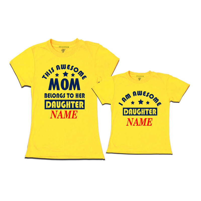This awesome Mom Belongs to her Daughter T-shirts With Name in Yellow Color available @ Gfashion.jpg