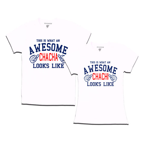 This is What An Awesome Chacha Chachi Looks Like Printed T-shirts in White Color available @ Gfashion.jpg