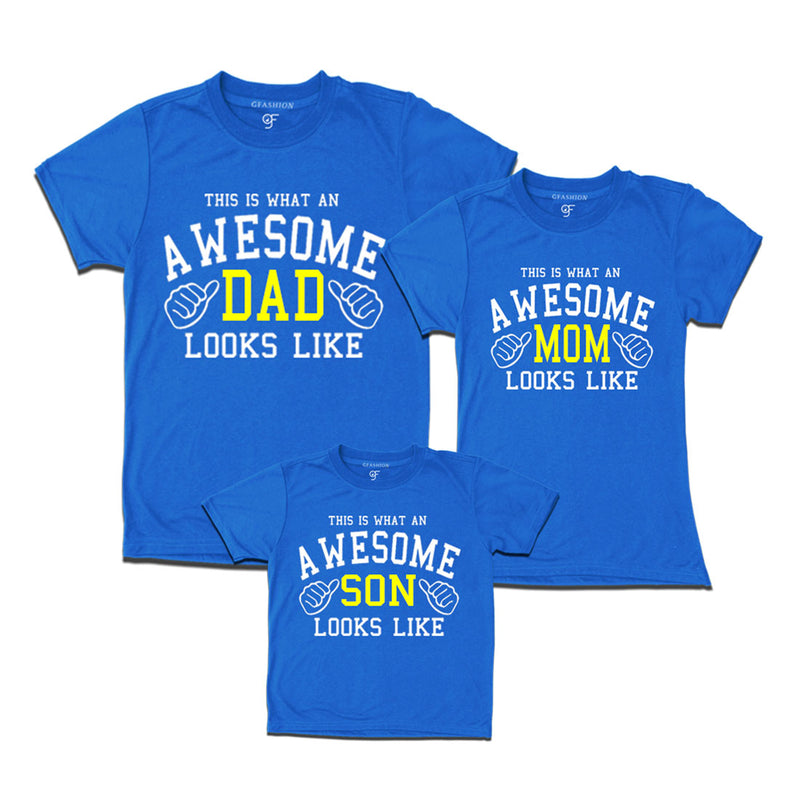 This is What An Awesome Dad Mom Son Looks Like Printed T-shirts in Blue Color available @ Gfashion.jpg