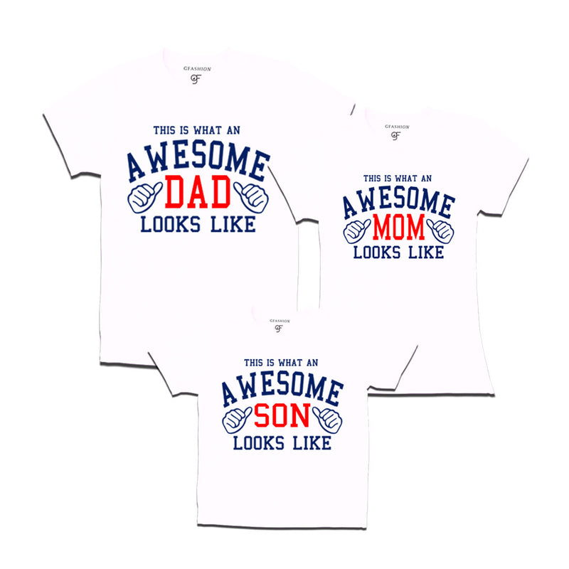 This is What An Awesome Dad Mom Son Looks Like Printed T-shirts in White Color available @ Gfashion.jpg