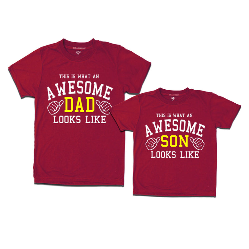 This is What An Awesome Dad Son Looks Like Printed T-shirt in Maroon Color available @ Gfashion.jpg