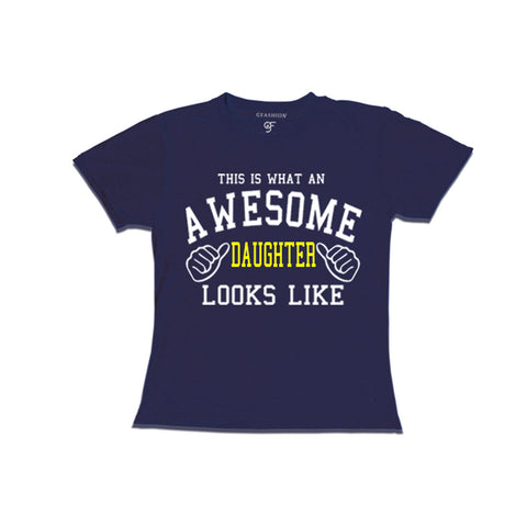 This is What An Awesome Daughter Looks Like Printed T-shirt in Navy Color available @ Gfashion.jpg