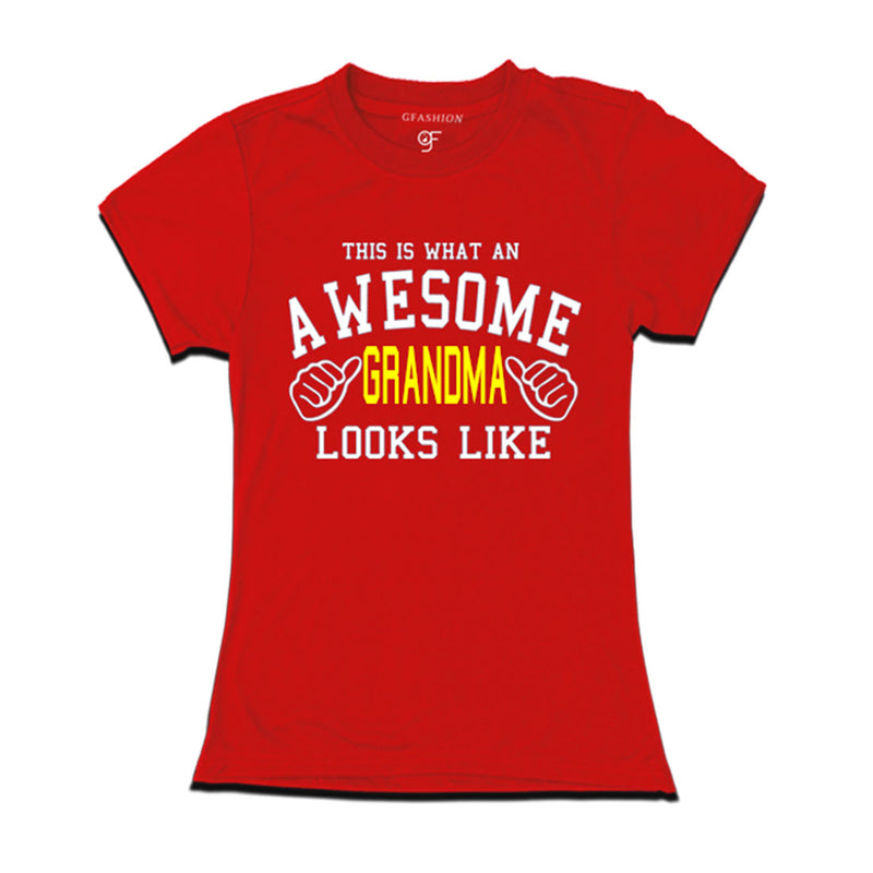 This is What An Awesome Grandma Looks Like Printed T-shirt in Red Color available @ Gfashion.jpg