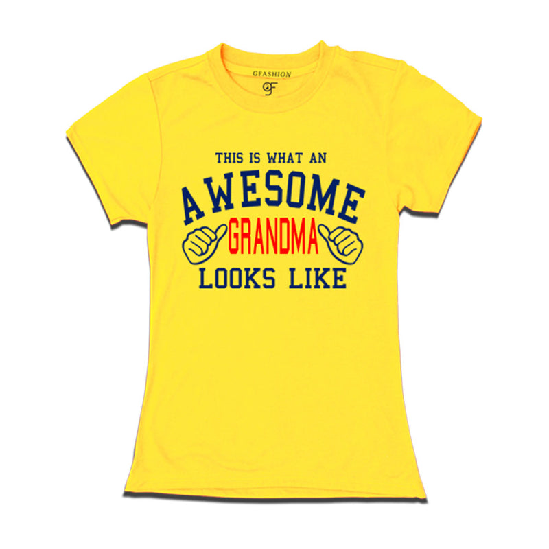 This is What An Awesome Grandma Looks Like Printed T-shirt in Yellow Color available @ Gfashion.jpg