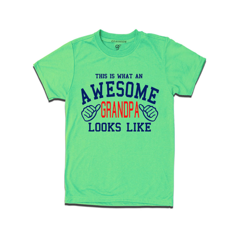 This is What An Awesome Grandpa Looks Like Printed T-shirt in Pista Green Color available @ Gfashion.jpg
