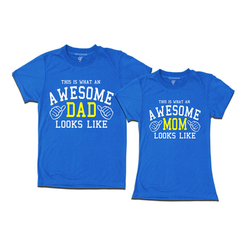 This is What An Awesome Dad Mom Looks Like Printed T-shirts in Blue Color available @ Gfashion.jpg